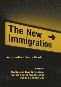 bokomslag The New Immigration