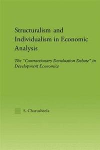 bokomslag Structuralism and Individualism in Economic Analysis