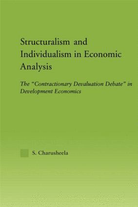 bokomslag Structuralism and Individualism in Economic Analysis