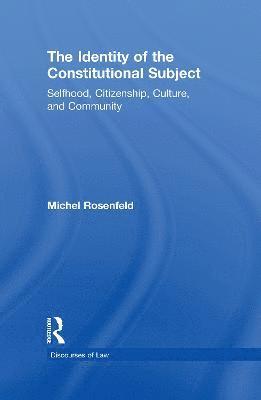 bokomslag The Identity of the Constitutional Subject