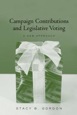 bokomslag Campaign Contributions and Legislative Voting