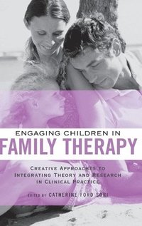 bokomslag Engaging Children in Family Therapy