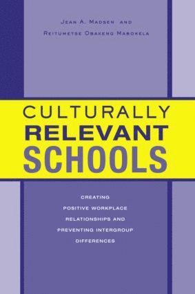 bokomslag Culturally Relevant Schools