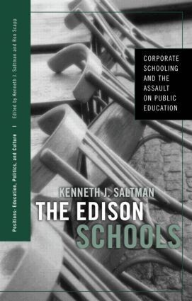Kenneth J. Saltman - Edison Schools, Häftad