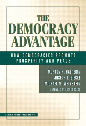 Morton Halperin, Joe Siegle, Michael Weinstein - Democracy Advantage, Inbunden