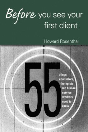 Howard Rosenthal - Before You See Your First Client, Häftad