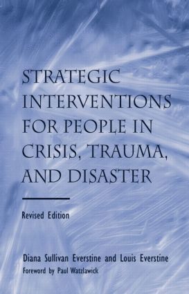 bokomslag Strategic Interventions for People in Crisis, Trauma, and Disaster