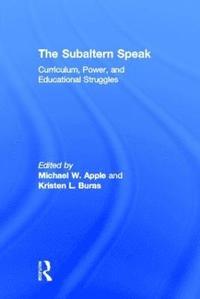 bokomslag The Subaltern Speak