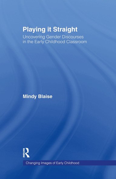 Mindy Blaise - Playing It Straight, Inbunden