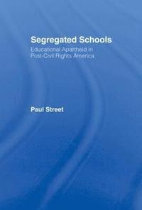 bokomslag Segregated Schools