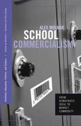 Alex Molnar - School Commercialism, Häftad