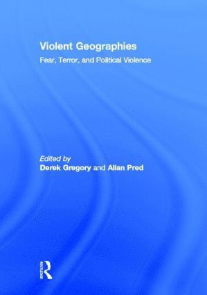 bokomslag Violent Geographies