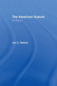 bokomslag The American Suburb