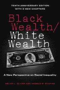 bokomslag Black Wealth / White Wealth