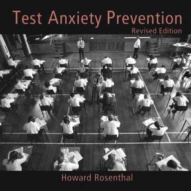 bokomslag Test Anxiety Prevention: Revised Edition