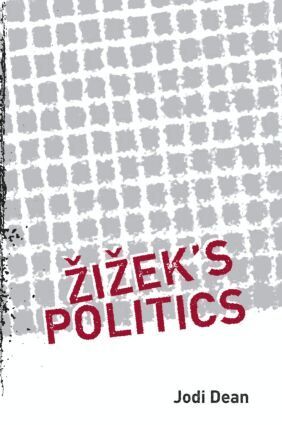 Jodi Dean - Zizek's Politics, Häftad