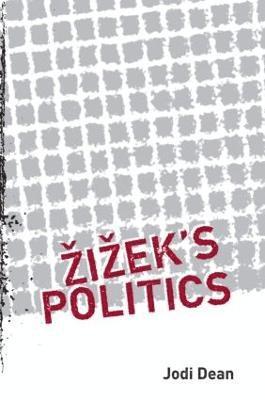 Zizek's Politics 1