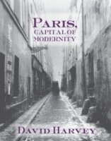 Paris, Capital of Modernity 1