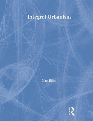 Integral Urbanism 1