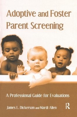 Adoptive and Foster Parent Screening 1