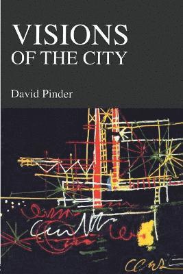 David Pinder - Visions of the City, Häftad