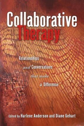 Harlene Anderson, Diane Gehart - Collaborative Therapy, Inbunden