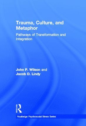 bokomslag Trauma, Culture, and Metaphor