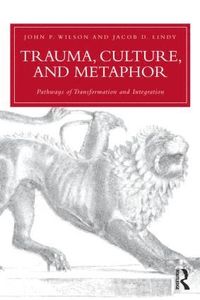 bokomslag Trauma, Culture, and Metaphor