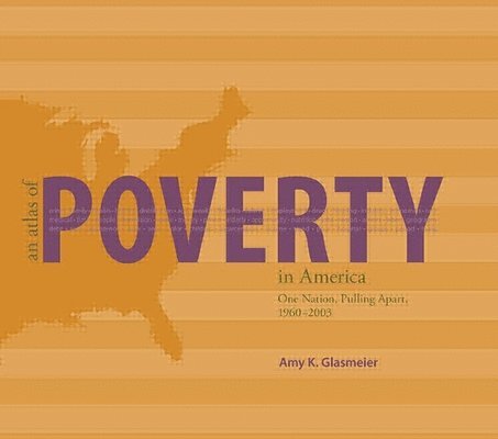 An Atlas of Poverty in America 1