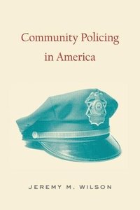 bokomslag Community Policing in America