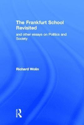 bokomslag The Frankfurt School Revisited