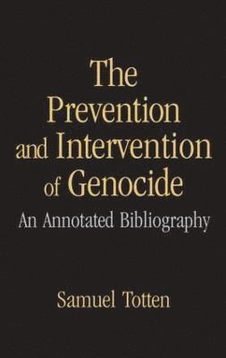 The Prevention and Intervention of Genocide 1