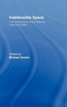 Michael Sorkin - Indefensible Space, Inbunden