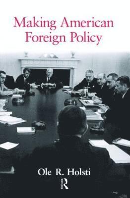 Making American Foreign Policy 1