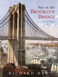 bokomslag Art of the Brooklyn Bridge