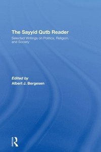 bokomslag The Sayyid Qutb Reader