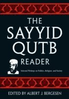 bokomslag The Sayyid Qutb Reader