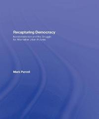bokomslag Recapturing Democracy