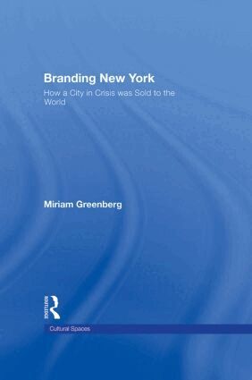 Miriam Greenberg - Branding New York, Inbunden