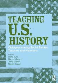bokomslag Teaching U.S. History