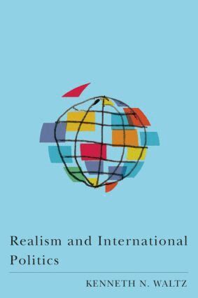 Kenneth N. Waltz - Realism and International Politics, Häftad