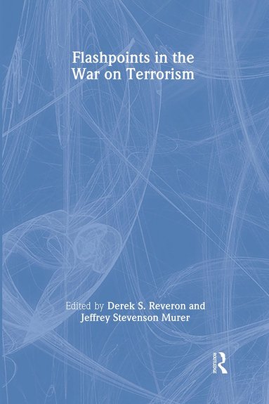 bokomslag Flashpoints in the War on Terrorism