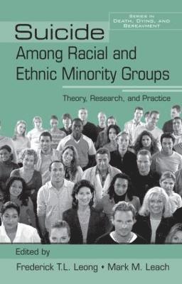 Suicide Among Racial and Ethnic Minority Groups 1