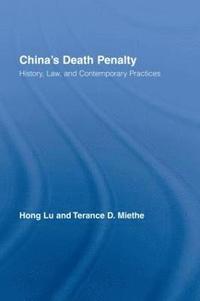 bokomslag Chinas Death Penalty