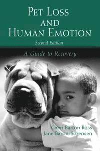 bokomslag Pet Loss and Human Emotion, second edition