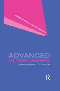 bokomslag Advanced Hypnotherapy