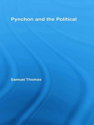 bokomslag Pynchon and the Political