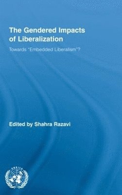 bokomslag The Gendered Impacts of Liberalization