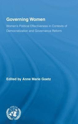 Anne Marie Goetz, USA) Goetz, Anne Marie (UNIFEM - Governing Women, Inbunden