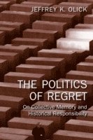 bokomslag The Politics of Regret